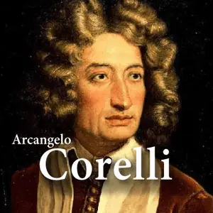 CALM RADIO - Arcangelo Corelli